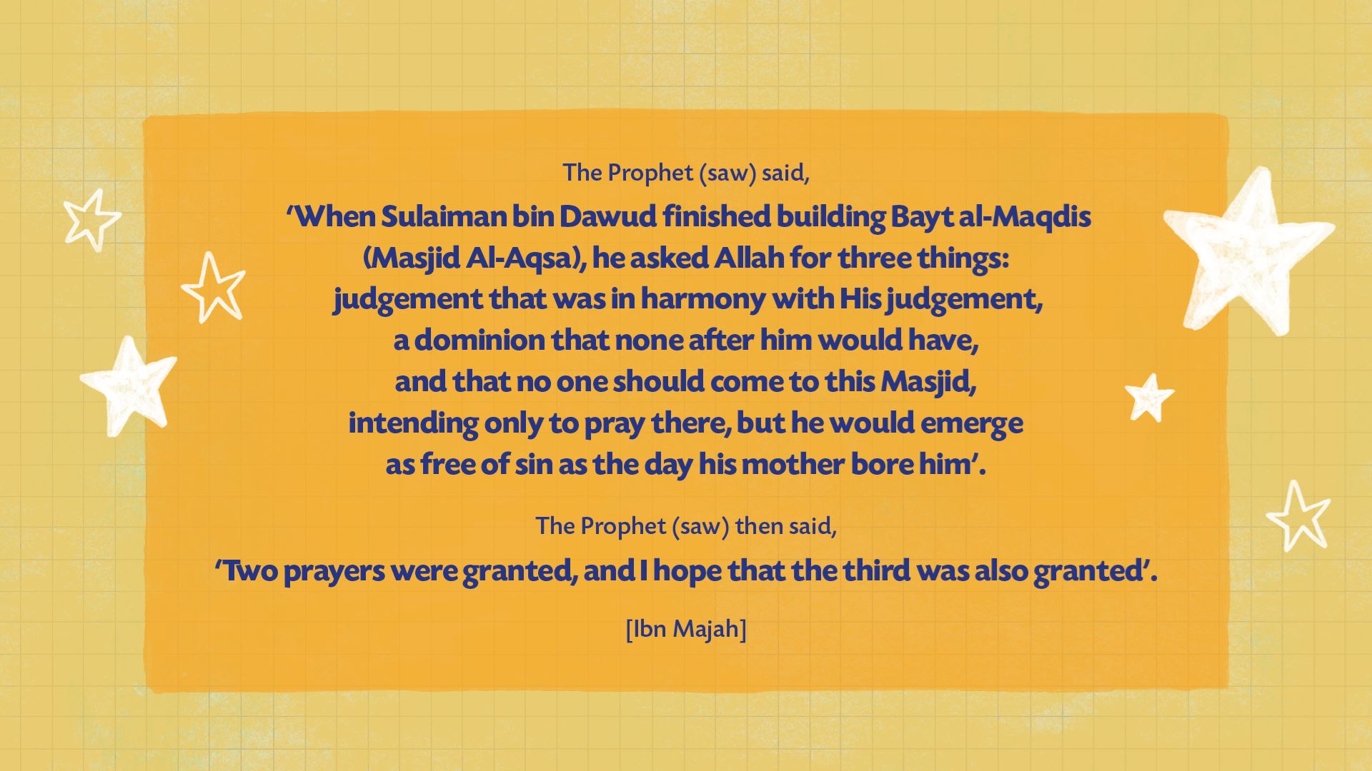 Prophet Sulaiman (as) and the Blessed Masjid | Muslim Hands UK