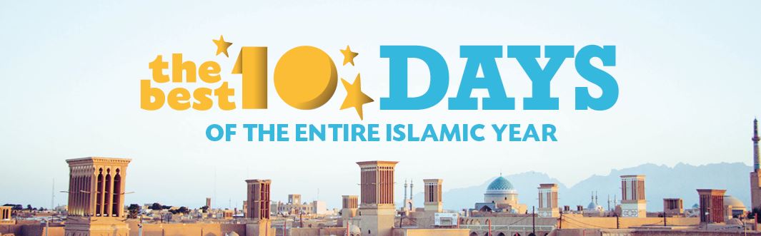 Save Lives in The Best 10 Days of the Islamic Year!