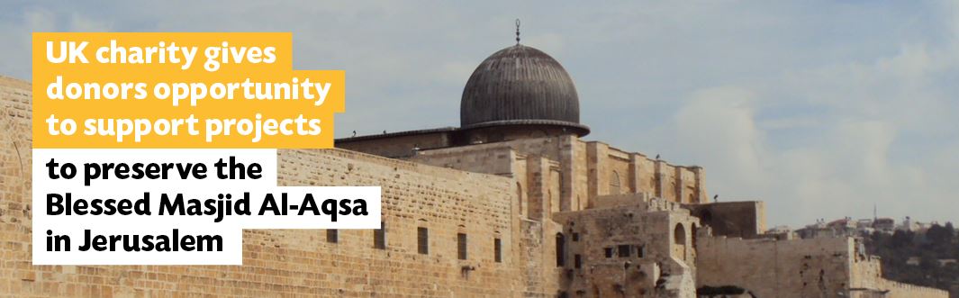 Press Release: Our Two New Projects in Masjid Al-Aqsa
